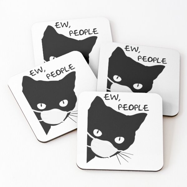 Item preview, Ew, people black cat wear facemask anti virus 2020 quarantined funny designed and sold by JeremyRot.