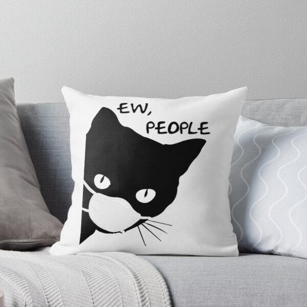 Item preview, Ew, people black cat wear facemask anti virus 2020 quarantined funny designed and sold by JeremyRot.