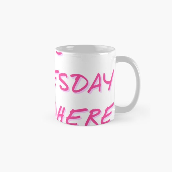Item preview, It's Wednesday Somewhere pink text clear background designed and sold by misssallyb.