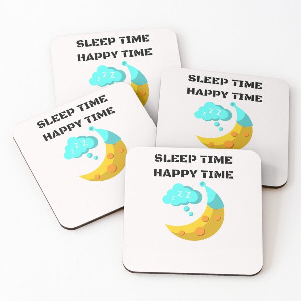 Item preview, Sleep time Happy Time designed and sold by ActRightToday.