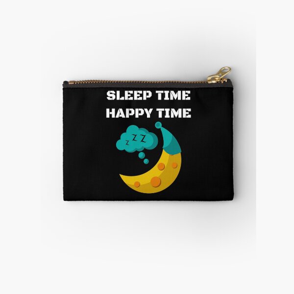Item preview, Sleep time Happy Time-Black BG designed and sold by ActRightToday.