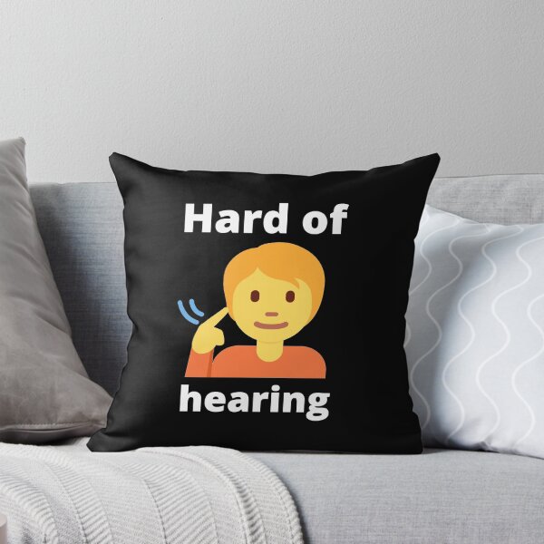 Item preview, Hard of Hearing designed and sold by Stylekingdom.