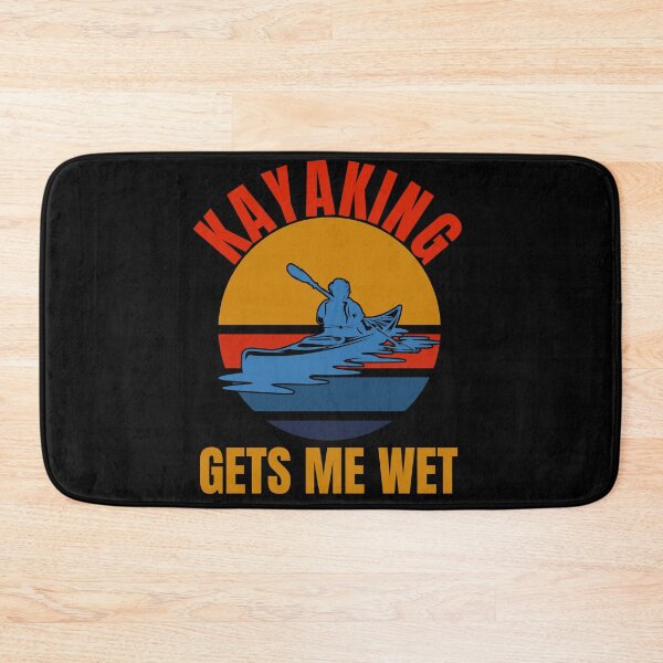 Item preview, kayaking gets me wet designed and sold by Apoorv Choudhary.