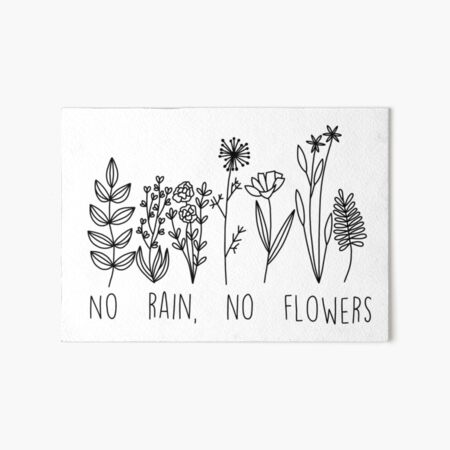 Item preview, No rain, no flowers designed and sold by Doctor Michaela.