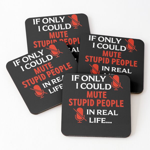 Item preview, if only i could mute stupid people in real life designed and sold by MonaMortiz.