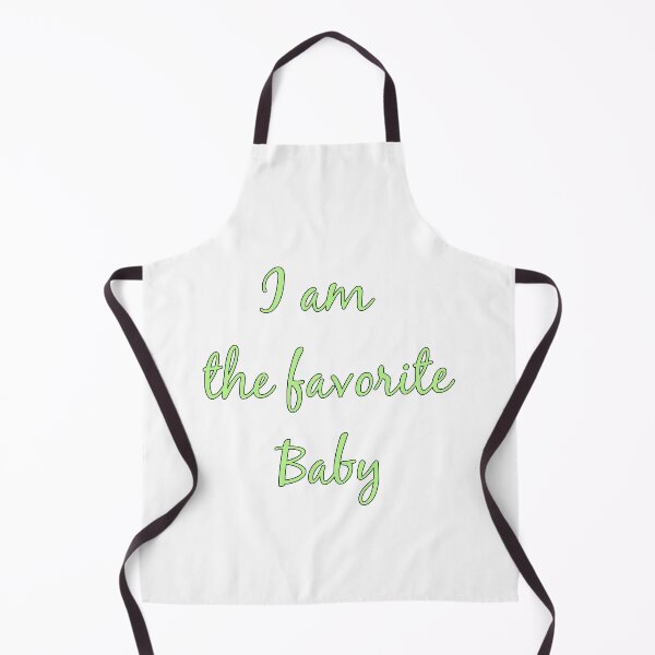 Item preview, I am the favorite baby designed and sold by DGFletcher.