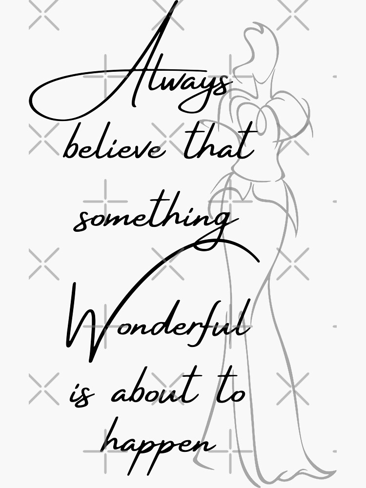 Always Believe That Something Wonderful Will Happen Coco Chanel Inspired  Sticker for Sale by ricknosis