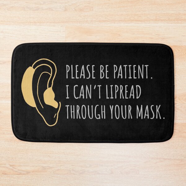 Item preview, Hearing impaired I can’t lipread through your mask designed and sold by JokeGysen.
