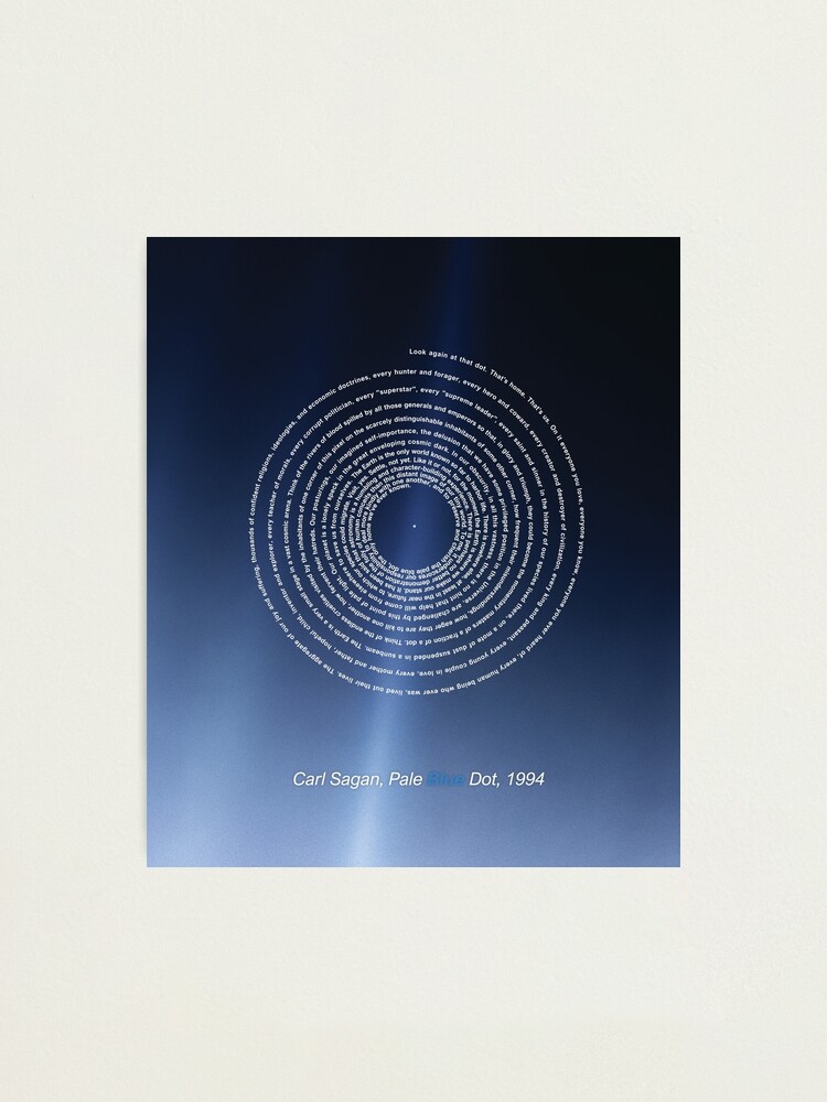 Carl Sagan Pale Blue Dot - revisited 2020 | Spiral-design Posters & Prints  | Photographic Print