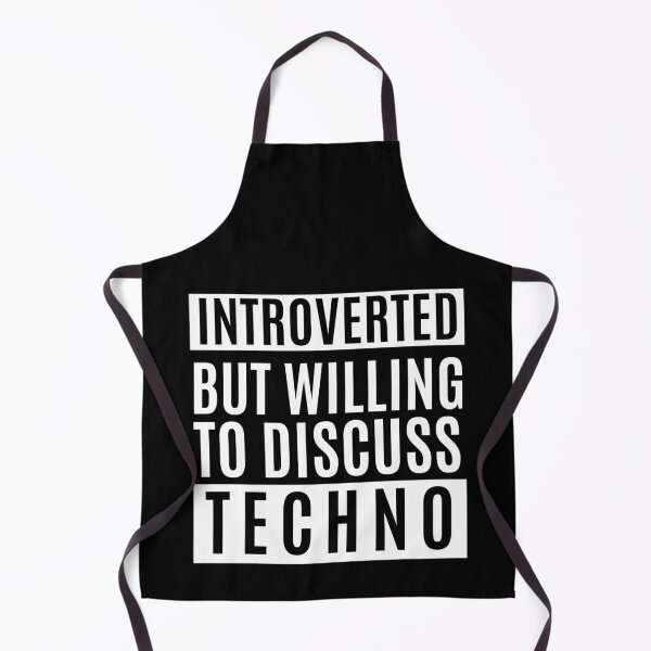 Item preview, Introverted But Willing To Discuss Techno designed and sold by m95sim.