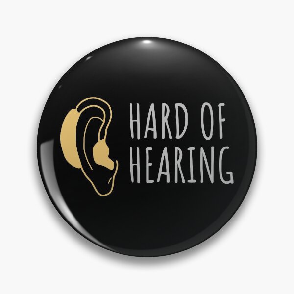 Item preview, Hearing impaired hard of hearing designed and sold by JokeGysen.
