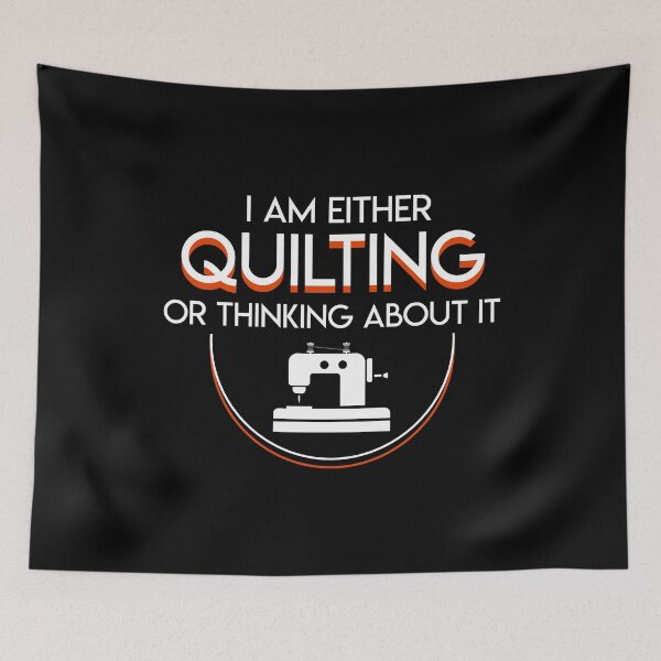 Item preview, I Am Either Quilting Thinking About It designed and sold by Charles Brian.