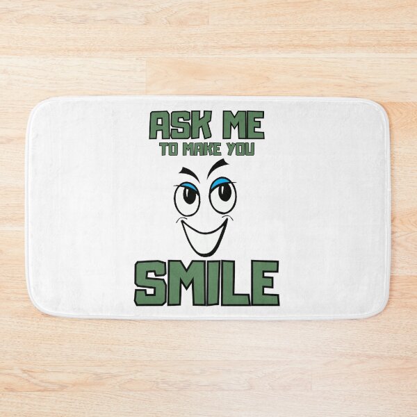 Item preview, Ask me to make you smile designed and sold by Diamaber.