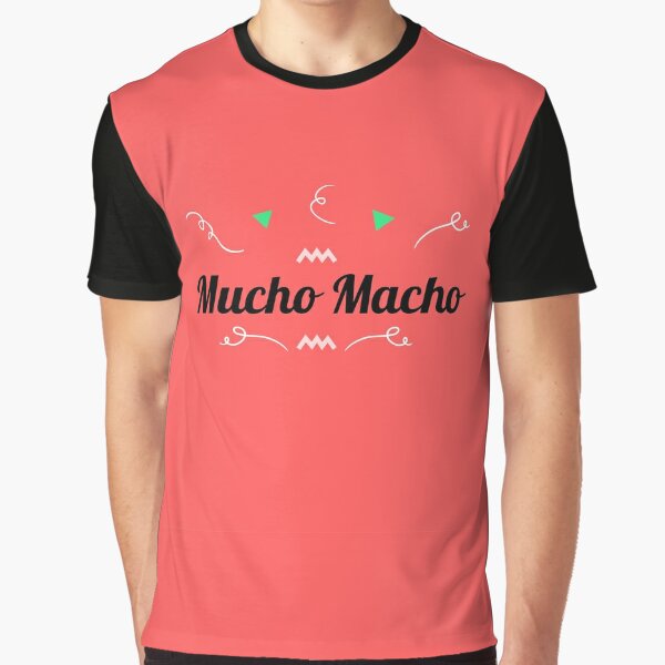 Mucho macho mexican logo red and black print  Graphic T-Shirt