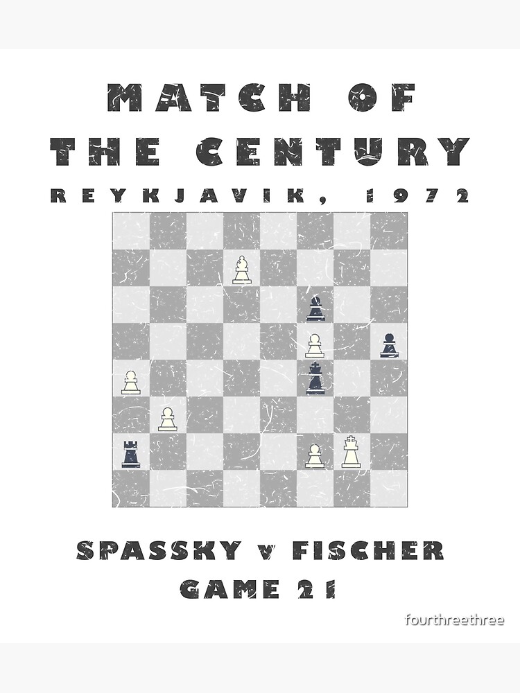 Chess 'Match of the Century' - Fischer v Spassky 1972 Poster for Sale by  fourthreethree