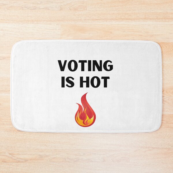 Item preview, Voting Is Hot Presidential designed and sold by AutumnVibeShop.