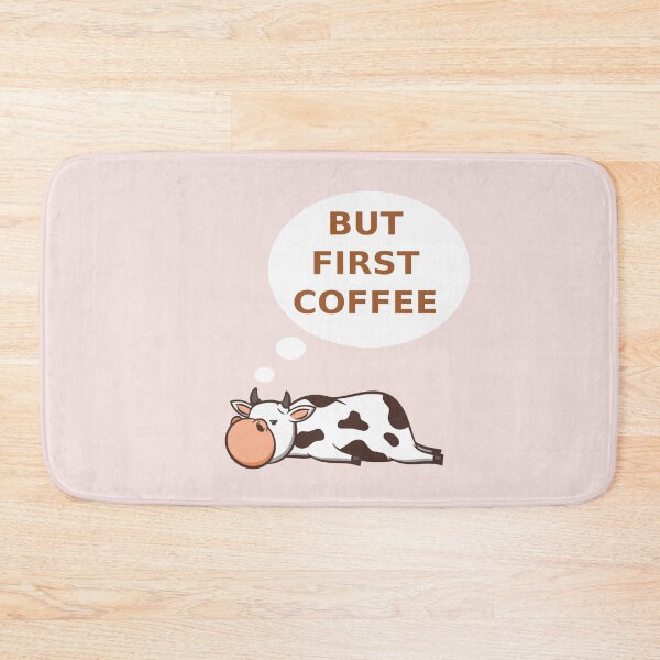 Item preview, Funny Cow But First Coffee For Coffee Lover   designed and sold by kammoe.