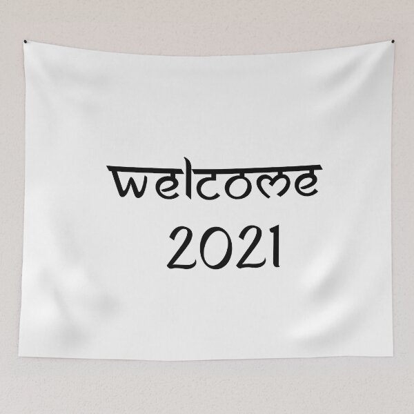 Item preview, Welcome 2021 designed and sold by Store Artilia.
