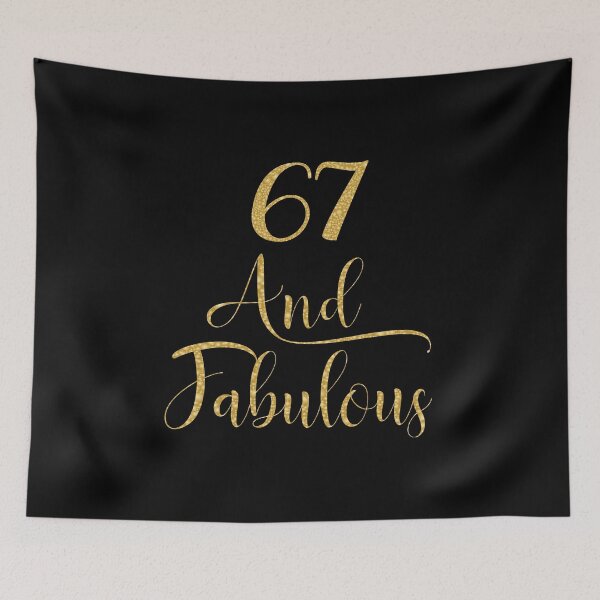 Item preview, Women 67 Years Old And Fabulous 67th Birthday Party graphic designed and sold by Grabitees.
