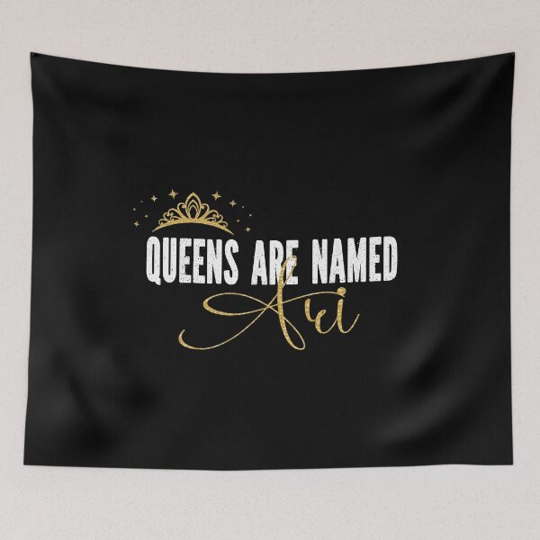 Item preview, Queens Are Named Ari Personalized First Name Girl graphic designed and sold by Grabitees.