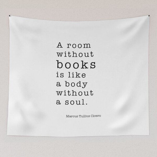 Item preview, A room without books is like a body without a soul. designed and sold by corbrand.