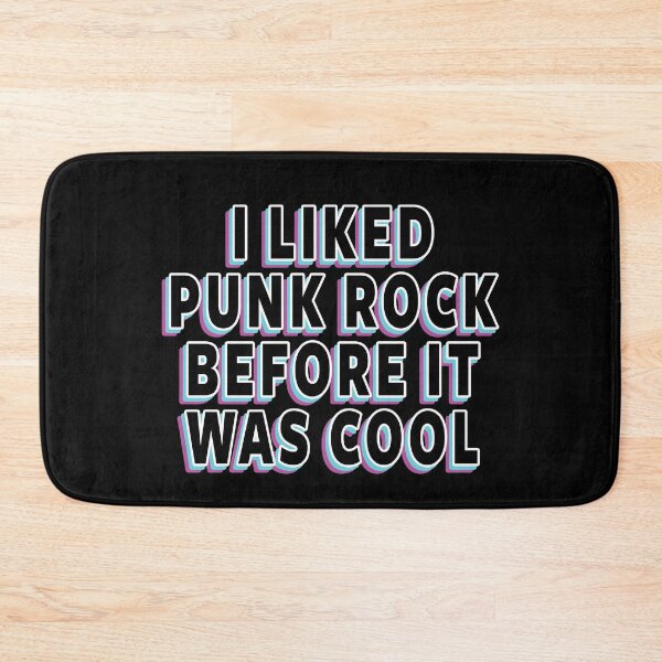 Item preview, Punk Rock - Punk - I Liked Punk Rock Before It Was Cool designed and sold by TurnerDesigns.