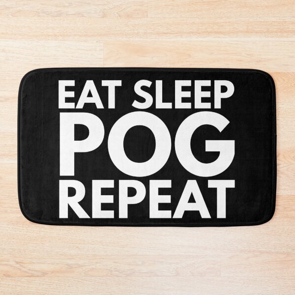 Item preview, Eat, Sleep, POG, Repeat! designed and sold by Worranarin.