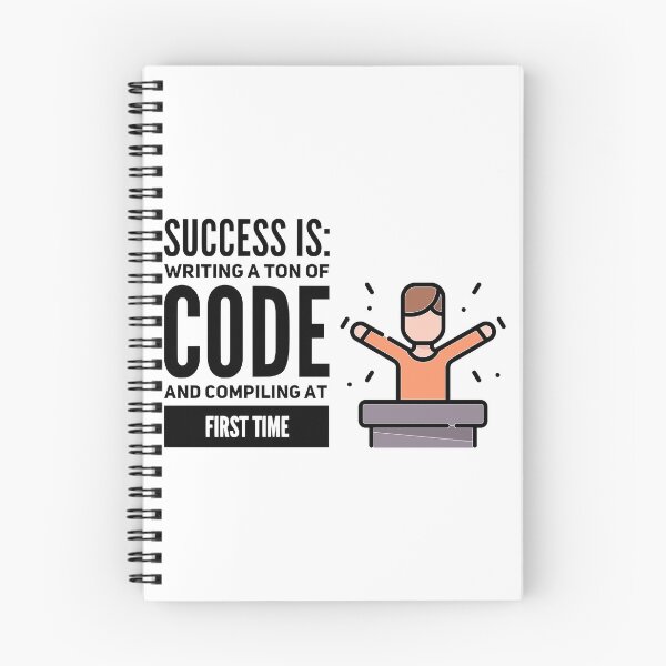 Item preview, Success Is: Writing A Ton Of Code and Compiling At First Time (color black) designed and sold by Stornu2Ruedas.