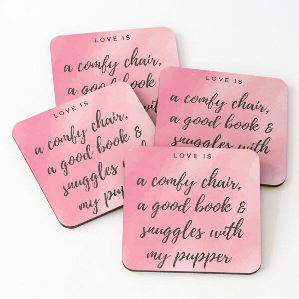 Item preview, Love is a comfy chair, a good book and snuggles with my pupper!  designed and sold by JellyBeenzz.