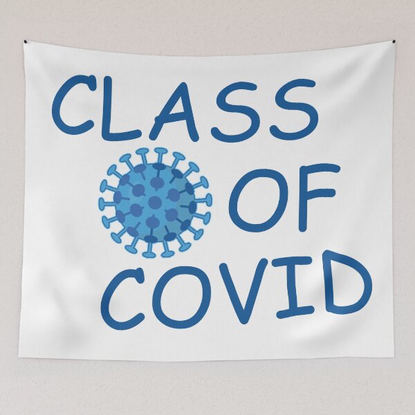 Item preview, Class Of Covid 2020 ( Stop Covid-19 ) designed and sold by SKpixel.