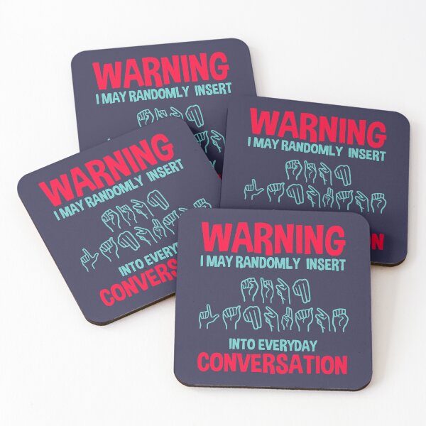 Item preview, Warning I may randomly insert into everyday conversation designed and sold by designdroplet.