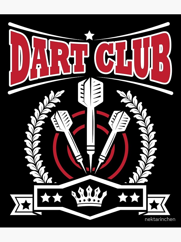 "Dart Club" Poster by nektarinchen Redbubble