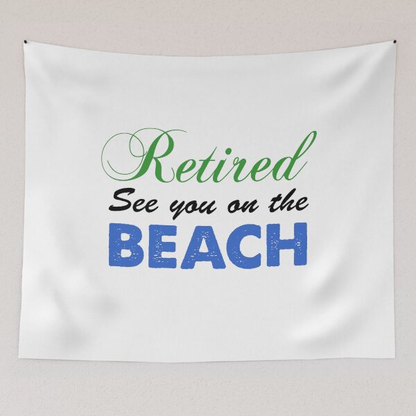 Item preview, Retired See You On The Beach designed and sold by jaycartoonist.