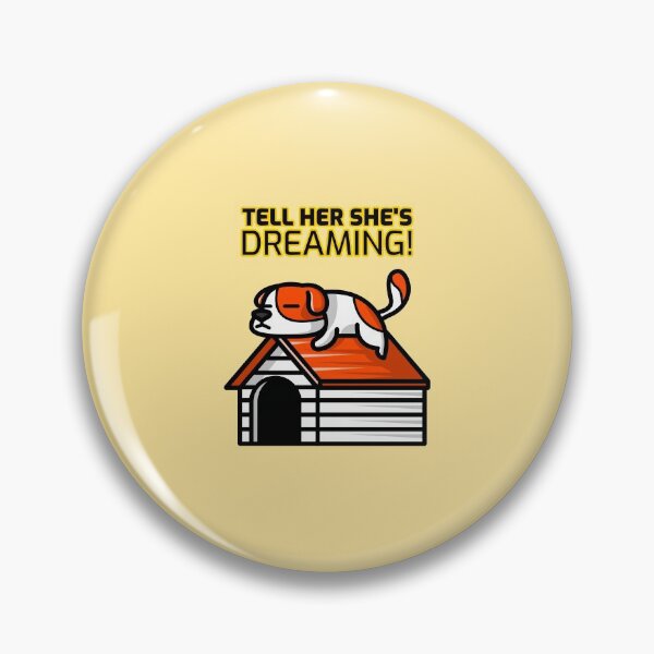 Item preview, Tell Her She's Dreaming | Aussie Slang designed and sold by Ainbowz-Artwork.