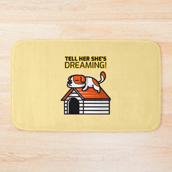 Item preview, Tell Her She's Dreaming | Aussie Slang designed and sold by Ainbowz-Artwork.