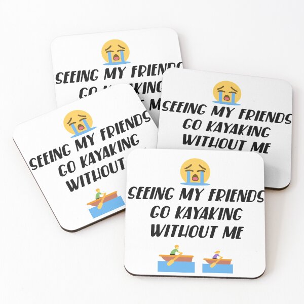 Item preview, Friends kayaking without me designed and sold by Beeffervescent.