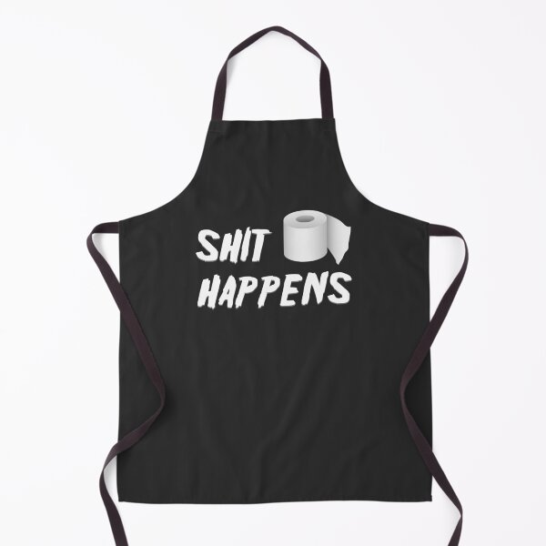 Item preview, shit happens designed and sold by Gezwompl.