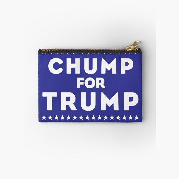 Item preview, Chump for Trump designed and sold by RightofCenter.