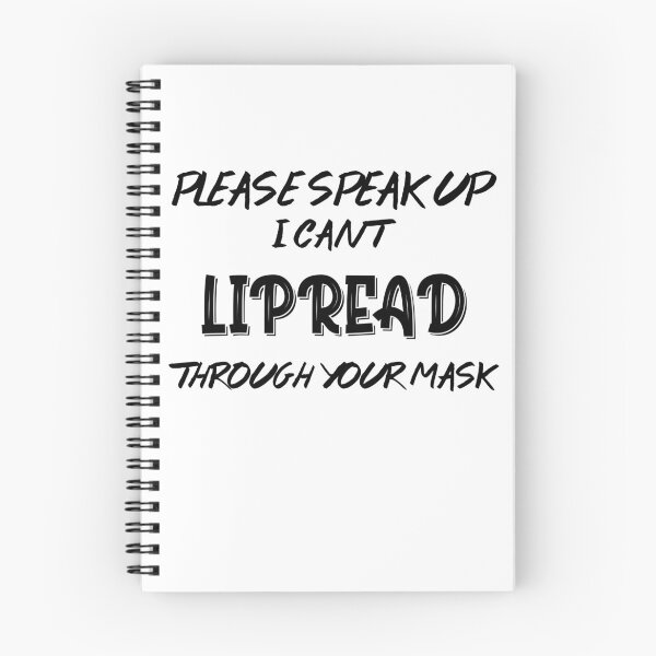 Item preview, Please Speak up I Cant LIPREAD through your mask designed and sold by Retryticall.