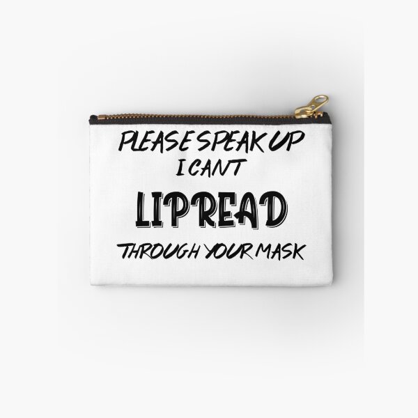 Item preview, Please Speak up I Cant LIPREAD through your mask designed and sold by Retryticall.
