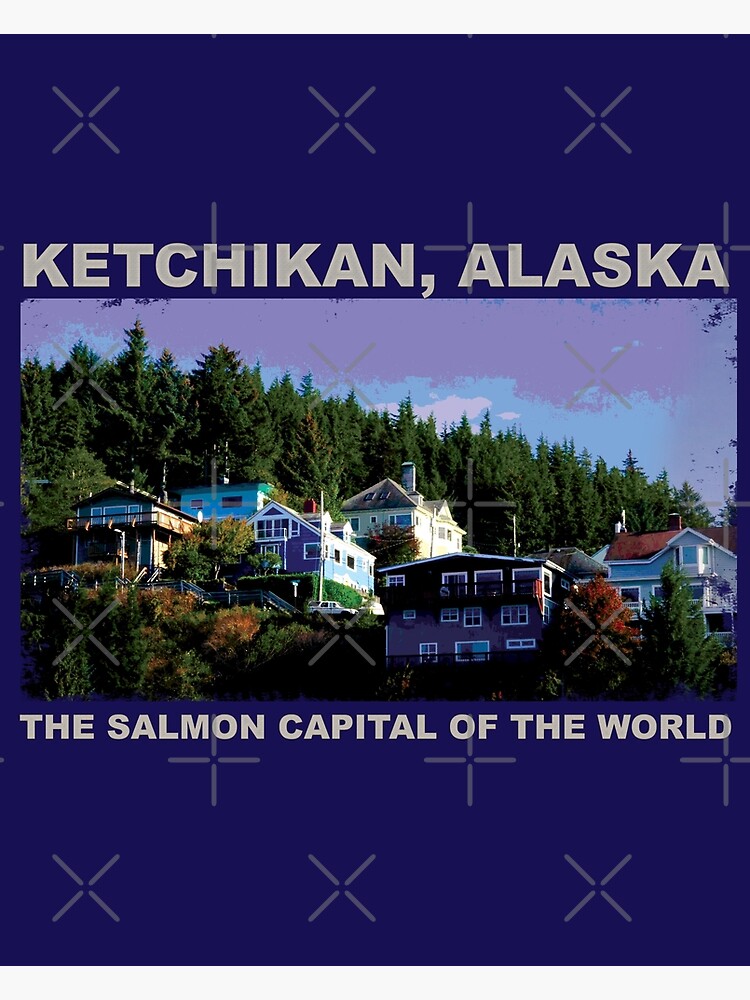"Ketchikan Alaska Houses" Poster by Pigeonsdesigns Redbubble