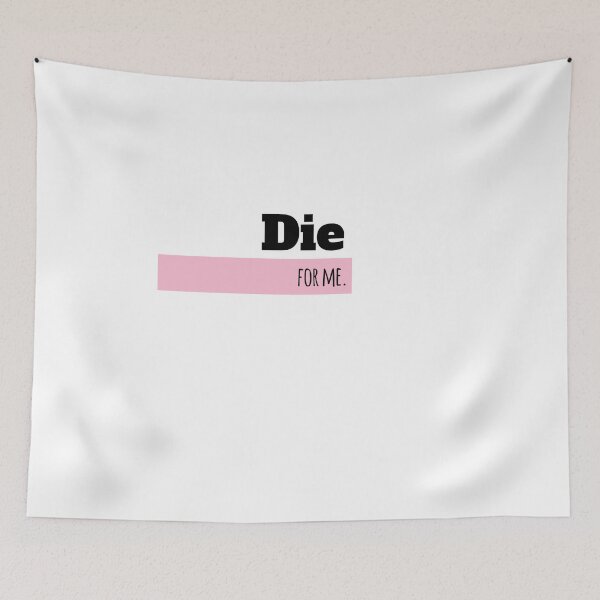 Item preview, die for me nice shirt, and hoodie. designed and sold by SOLTANE-ZE.
