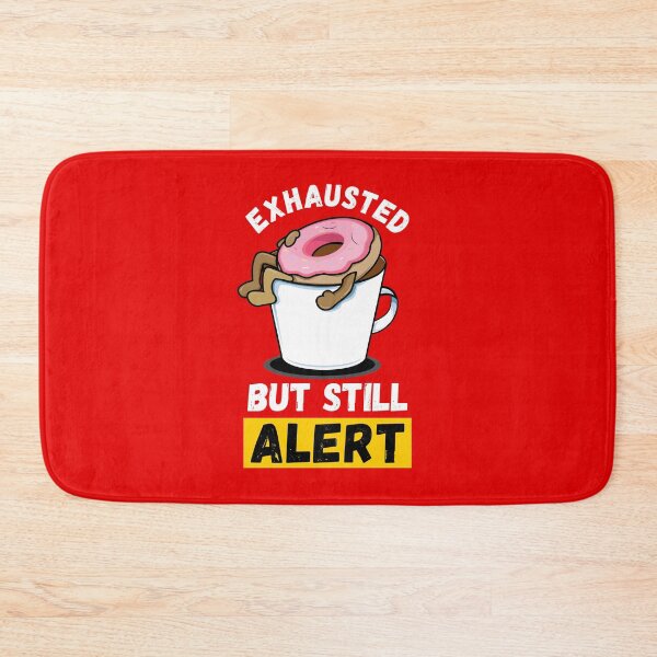 Item preview, Exhausted But Still Alert | Coffee Lover | Morning Humor - Red designed and sold by 4wordsmovement.