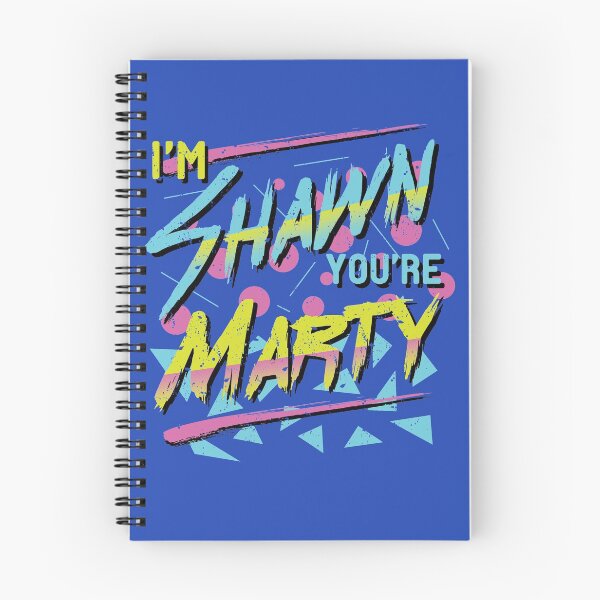 Item preview, I'm Shawn, You're Marty designed and sold by DDTees.