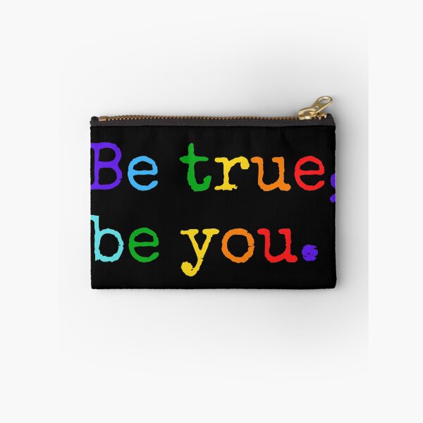 Item preview, Be true, be you. Rainbow colours, text only design. designed and sold by JellyBeenzz.