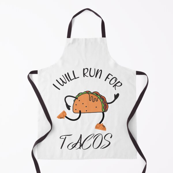 Item preview, Will Run For Tacos designed and sold by bilal233.
