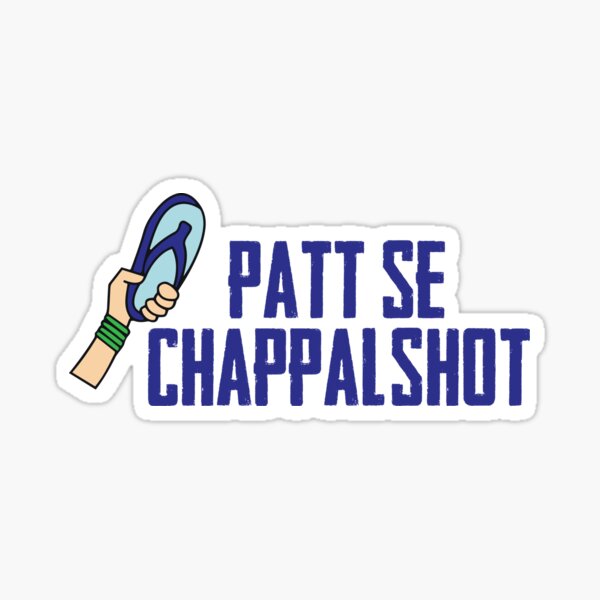 Patt se chappalshot