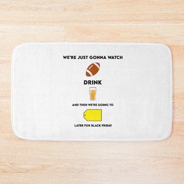 Item preview, Thanksgiving - We're just gonna watch football, drink beer and then we're going to BestBuy later for black Friday designed and sold by Swirlstache.