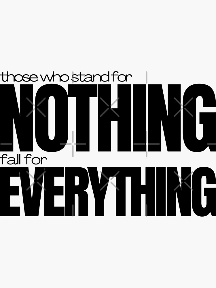 "Those who stand.." Sticker by NomadMessenger Redbubble