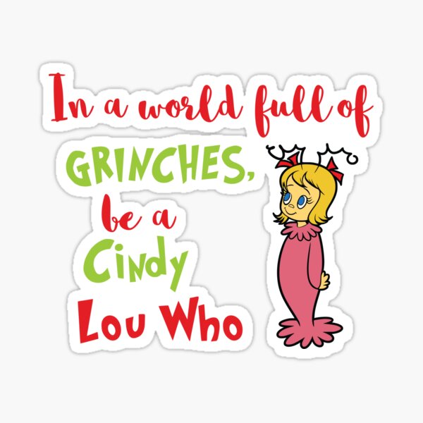 Cindy lou who Sticker